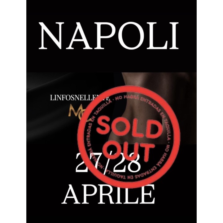 ⚜️Napoli Corso LINFOSNELLENTE 27/28 Aprile 2026 - 1800€ - SOLD OUT