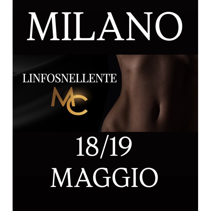 Corso LINFOSNELLENTE MILANO - 1500€ 18/19 Maggio